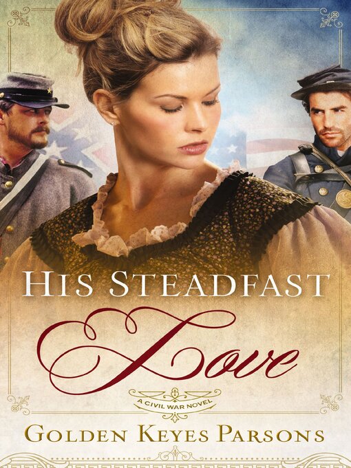Title details for His Steadfast Love by Golden Keyes Parsons - Available